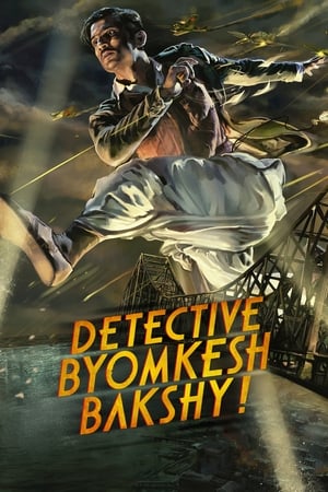 Detective Byomkesh Bakshy 2015 Movie | Dubbed Hindi Movie HDRip x264 [1GB]