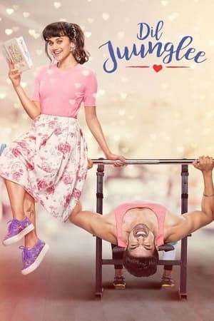 Dil Juunglee (2018) Movie | Dubbed Hindi Movie HDRip x264 [930MB]