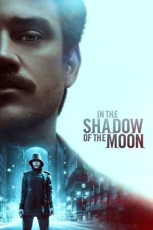 In the Shadow of the Moon (2019) Dual Audio | Dubbed Hindi Movie Web-DL [1GB]