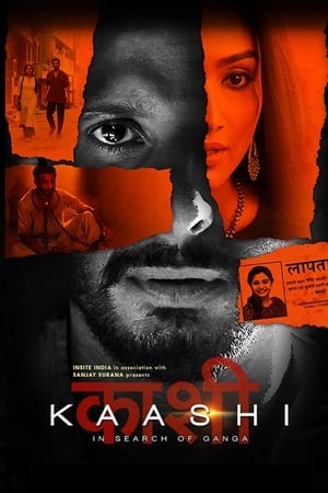 Kaashi in Search of Ganga (2018) Movie | Dubbed Hindi Movie Web-DL - [320MB]